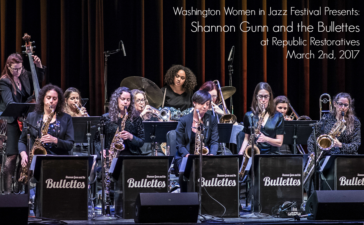Shannon Gunn and the Bullettes to Perform 3/2 as part of Washington Women in Jazz Festival